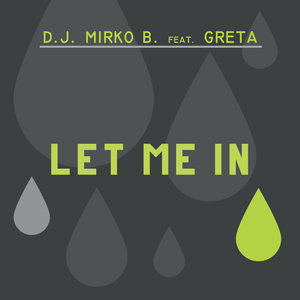 Let Me In (Extended Main Version)