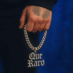 QUE RARO (Explicit)