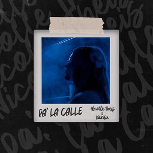 PA' LA CALLE (feat. Kardu)