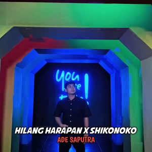 DJ Hilang Harapan Shikonoko