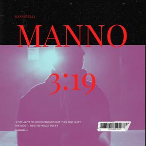 THEY LIED TO YOU WHEN THEY SAID GOD EXIST (MANNO 3:19) [Explicit]