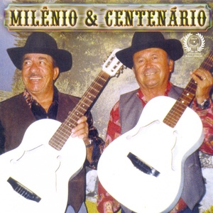 Milênio & Centenário