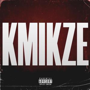 KmiKze (Explicit)