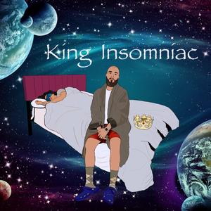 King Insomniac (Explicit)