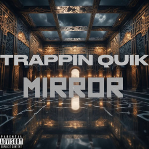 Mirror (Explicit)