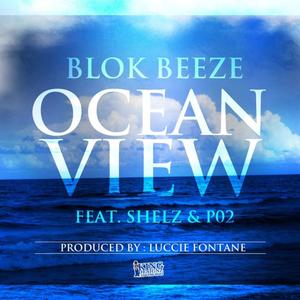 Ocean View(feat. Sheldon Body & Po2) (Explicit)