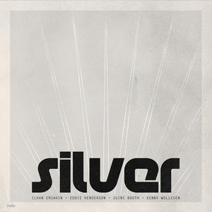 Silver Mood Extended(feat. Eddie Henderson, Juini Booth & Kenny Wollesen)