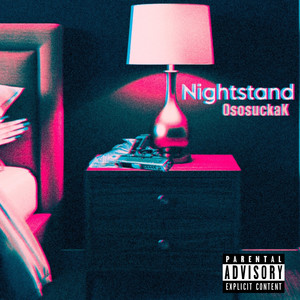 Nightstand (Explicit)