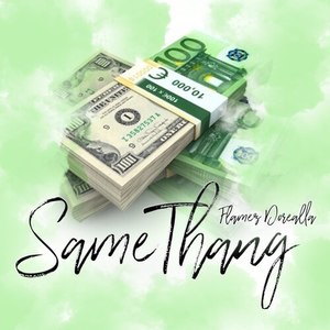 Same Thang (Explicit)