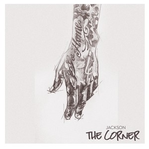 The Corner (Explicit)