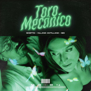 Toro Mecánico (Explicit)