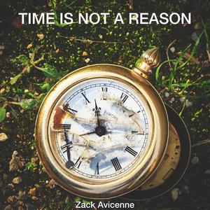 Time is not a reason (Remastered) [Explicit]