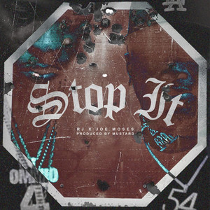 Stop It (Explicit)