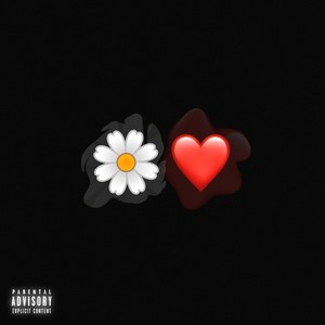 Daisies and Love (Explicit)