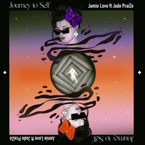 Journey to Self (feat. Jade PraiZe.)