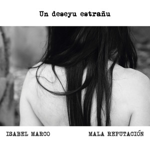 Un Deseyu Estrañu