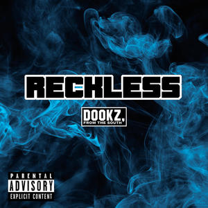 Reckless (Explicit)