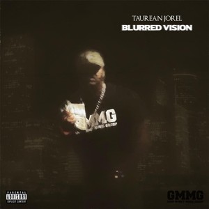 Blurred Vision (Explicit)