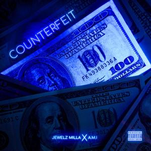 Counterfeit (feat. A M I) [Explicit]