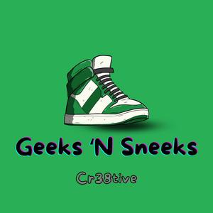 Geeks 'N Sneeks