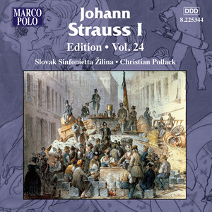 Strauss I, J.: Edition - Vol. 24 (大约翰·施特劳斯：版本，第24卷)