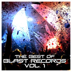 The Best Of Blast Records, Vol. 1