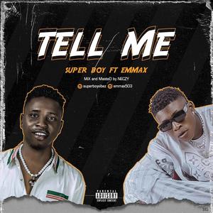 Tell Me (Explicit)