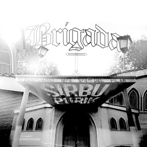 Brigada (Explicit)