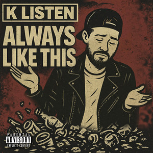 Always Like This (Explicit)