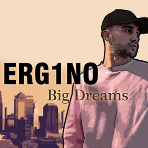 Big Dreams (Explicit)