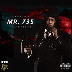 MR. 735 (Deluxe) [Explicit]