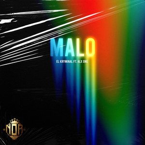 Malo (feat. Alx One) [Explicit]