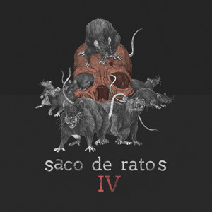 Saco de Ratos IV (Explicit)