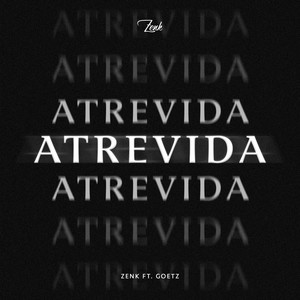 Atrevida (Explicit)