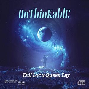 Uthinkable (feat. Queen Lay) (Explicit)