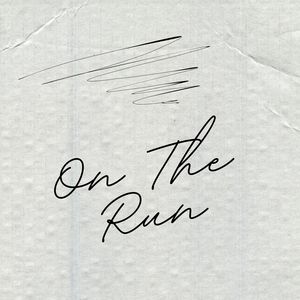 On The Run