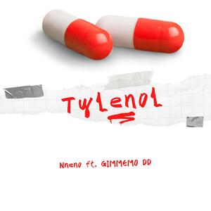 Tylenol (feat. Gimme Mo DD) (Explicit)
