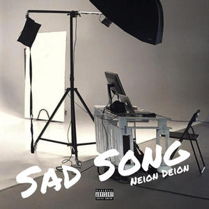 Sad Song (Explicit)