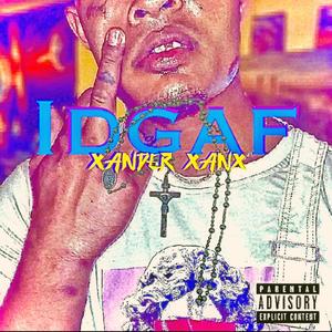 IDGAF (Explicit)