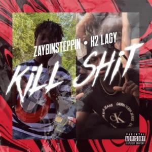 Kill **** (Explicit)