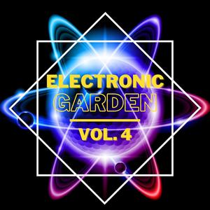 Electronic Garden vol. 4