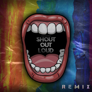 Shout Out Loud (V.X.D Remix)
