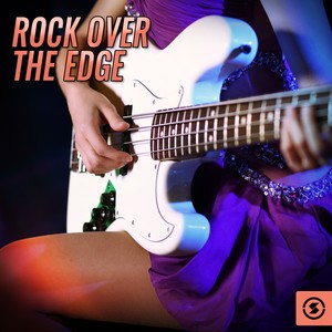 Rock Over The Edge