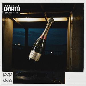 Pop Style (Go!) [Explicit]