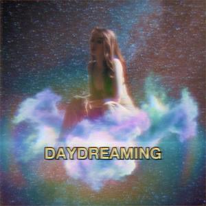 Daydreaming (feat. MAJE) [Explicit]