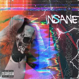 INSANE (Explicit)