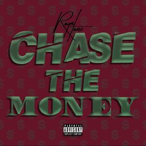Chase the Money (Explicit)