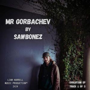 Mr Gorbachev (D&B Remix)