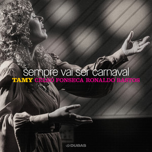 Sempre Vai Ser Carnaval