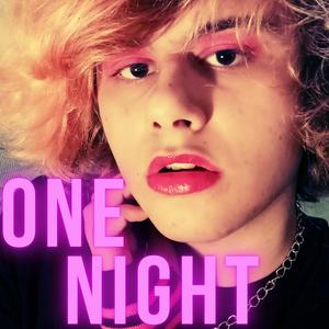 One Night (Explicit)